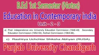 Notes b.ed 1st semester education in contemporary india RUSA University secondary kothari commission