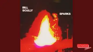 Bill Scully - Sparks [New Age, Drone]