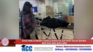 KHIE RING KYNSAN U SAMLA KHASI HA AIR PORT DELHI SHUWA BAN WAN SHA SHILLONG