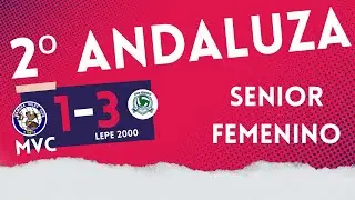 SF: 2ª Andaluza, 2ª Jornada, Mairena Voley Club vs Lepe 2000