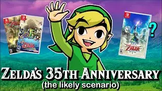 Zelda's 35th Anniversary - The Likely Scenario