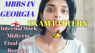 Curriculum,Exam pattern|Abroad MBBS|MBBS IN GEORGIA 🇬🇪 |#mbbsexams #mbbsingeorgia #georgia #tbilisi