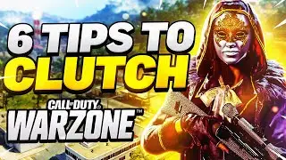 6 Tips to Clutch more Wins in Warzone