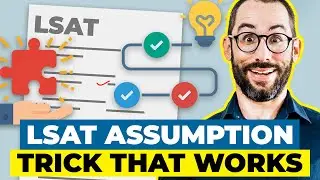 The Assumption Mix-Up That’s Stealing 5+ Points From Your LSAT Score