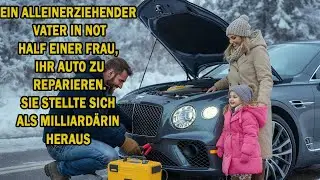 ARMER VATER hilft bei AUTOPANNE &ndash; sie war eine MILLIARD&Auml;RIN auf der Suche nach einem EHRLICHEN MANN