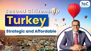 Turkey Citizenship by Investment: Strategic, Affordable, Global