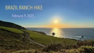 2025 02 09  Hike : Brazil Ranch, California  watch in 4k