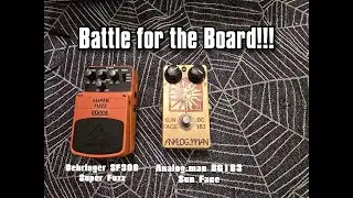 Analog Man BC103 Sun Face vs Behringer SF300 Super Fuzz | Battle for the Board!!!