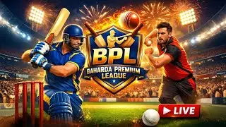 BPL DAY 6. Please watch in 480p for a better experience.