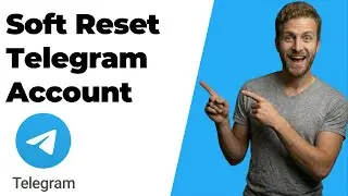 How To Soft Reset Telegram Account ( 2026 Easy Guide)