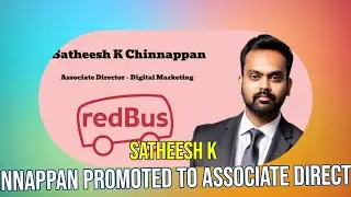 Satheesh K Chinnappan Promoted to Associate Director Digital Marketing at redBus