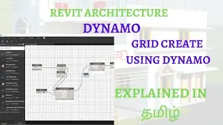 #3 Grid Create By Using Dynamo/Grid Rename By using dynamo/Revit Dynamo Tamil tutorial