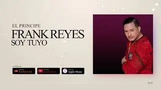 Frank Reyes - Que Te Puedo Decir (Audio Oficial)