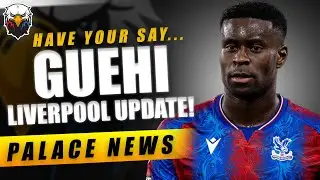 Liverpool DROP January Marc Guehi Move! Only Free Transfer Next Summer | LIVE Crystal Palace News