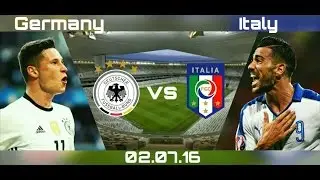 Germany vs Italy . All meetings with the 2006 - 2016  HD