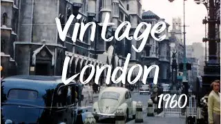 Vintage 1960 London: The Strand, the Tower of London & Parliament Square  *In colour*