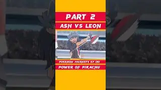Ash vs Leon | Power of Pikachu 💫 | #shorts #youtubeshorts #ashvsleon #shortsvideo