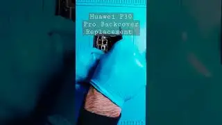 Huawei P30 Pro Backcover Replacement #huawei #P30Pro #repair #shorts