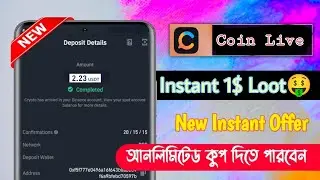 Instant 1$ Loot 🤑 Coin Live Wallet | Unlimited Kop 🔥🔥
