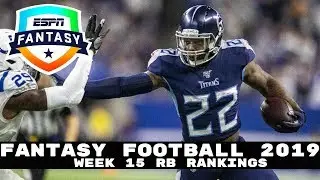 2019 Fantasy Football- Week 15 Running Back Rankings (Top 32)