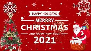 Best Happy New Year Songs 2021 - Merry Christmas 2021 Top Christmas Songs Playlist 2021