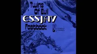 Essjay * Twins Of Evil