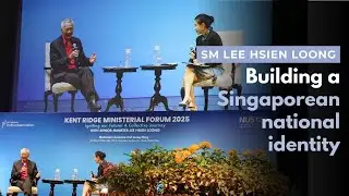Building a Singaporean national identity (Kent Ridge Ministerial Forum 2025)