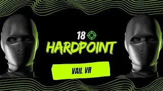 🔥 DOMINATING HARDPOINT with 18 Kills! &ndash; VAIL VR FPS Action