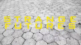 Strange Futures - Gallows Humour (Official Video)