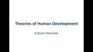 Human Development Theories
