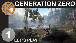 Generation Zero | EXPLOSIVE ACTION - Ep. 1 | Let's Play Generation Zero Gameplay