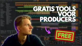Gratis Tools Die Je Moet Hebben Als Producer!