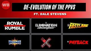 De-Evolution of the PPVs ft. Dale Stevens