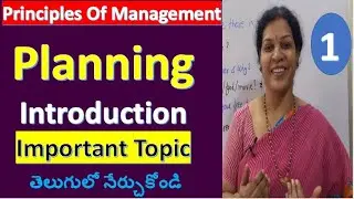 1. Planning Introduction talk from Principles of Management Subject
