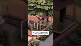 Создание домика на дереве в The Sims 4 только с помощью базовой игры #eapartner #thesims4 #ts4 #s...