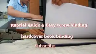tutorial Quick & Easy binding with aluminum chicago screw binding