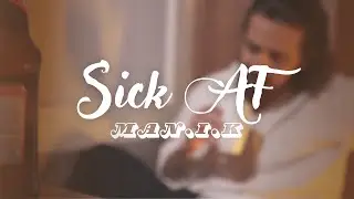 Sick AF I ManIK I LDH MIXTAPE