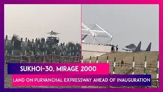 Sukhoi-30, Mirage 2000 Land On Purvanchal Expressway Ahead Of Highway Inauguration