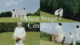 Alien Stage Cosplay vlog (Anakt Garden ver)