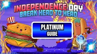 Independence Day Break Head to Head &ndash; Platinum Trophy Guide | 20&ndash;30 Minute Easy Platinum (PS4)