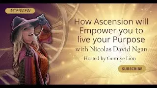 How Ascension will Empower you to live your Purpose - The Ascension Live Show