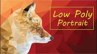 Create Low Poly Fox | Low Poly Portrait in Adobe Illustrator | Tutorial