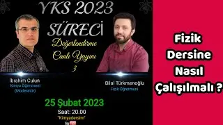 YKS 2023 Süreci Canlı Yayını-3 (Fizik Dersi) Son 4  ayda neler yapılmalı ?