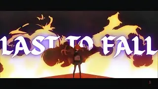 【Arknights】Last to Fall Edit (Starset)