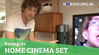 Home cinema set kopen? - Kieskeurig helpt!