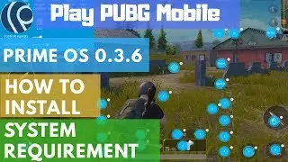 Prime OS Full Installation Guide : Play PUBG Mobile on any PC/Laptop🔥