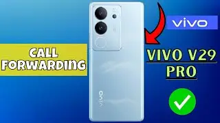 Call Forwarding Vivo V29 Pro || How to use call forwarding options settings {V2251}