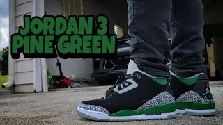 EARLY REVIEW!!! AIR JORDAN 3 PINE GREEN!!!