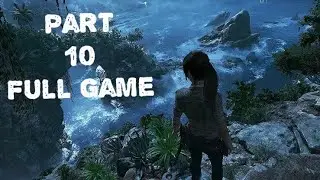Shadow of the Tomb Raider Part 10 ( Full Game )تختيم لعبه تومب رايدر