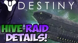 Destiny Hive Raid Details! |  Comet 